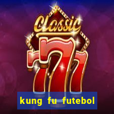 kung fu futebol clube torrent